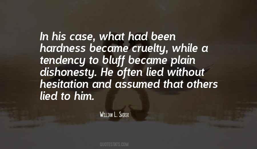 She Lied To Me Quotes #173715