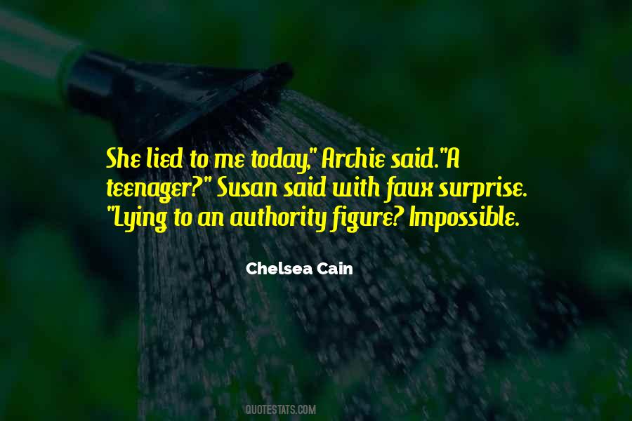 She Lied To Me Quotes #196136