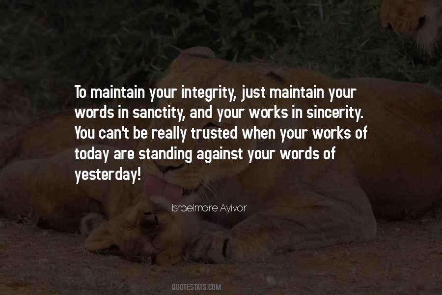 Positive Integrity Quotes #1235271