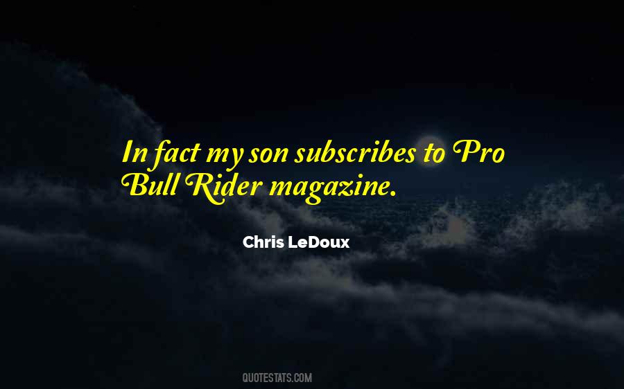 My Rider Quotes #1701511