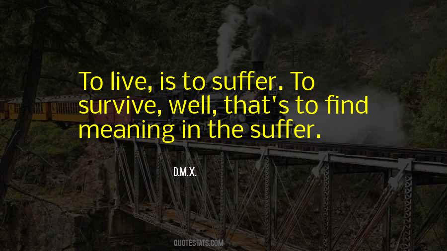 Suffer Well Quotes #207112