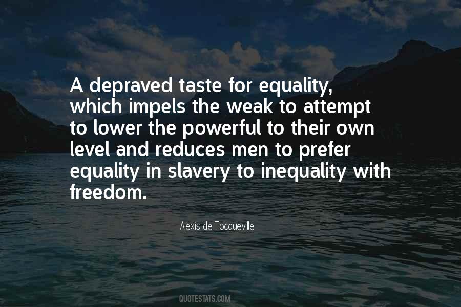 Powerful Equality Quotes #1012337