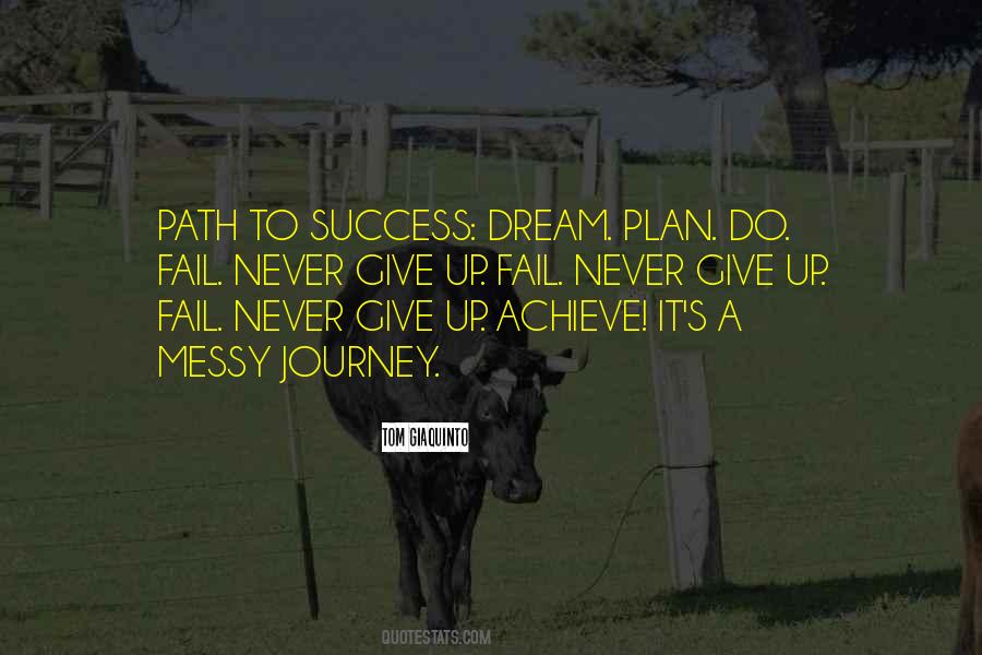 Dream Achievement Quotes #1350758