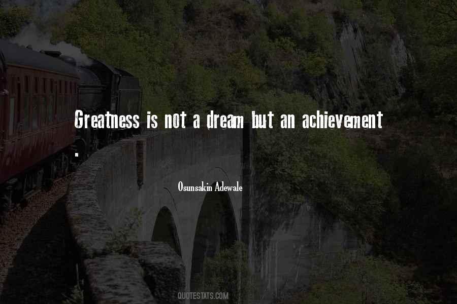 Dream Achievement Quotes #161731