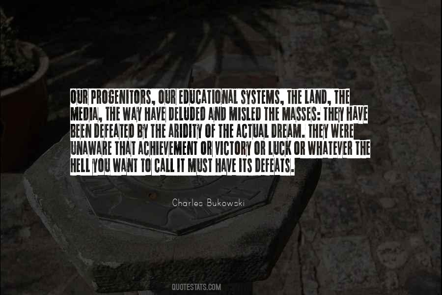 Dream Achievement Quotes #1683241