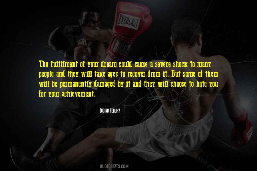 Dream Achievement Quotes #1876346