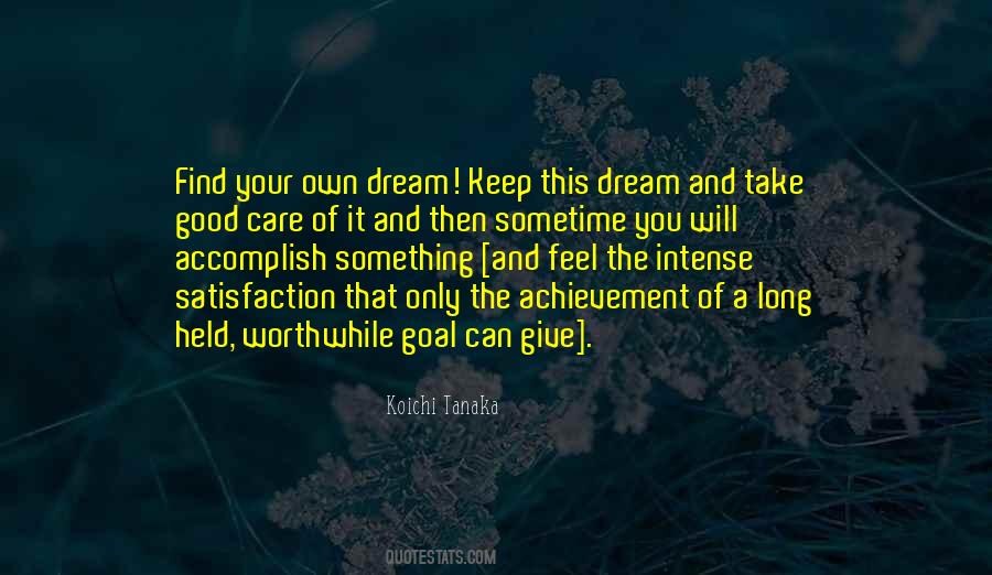 Dream Achievement Quotes #404436