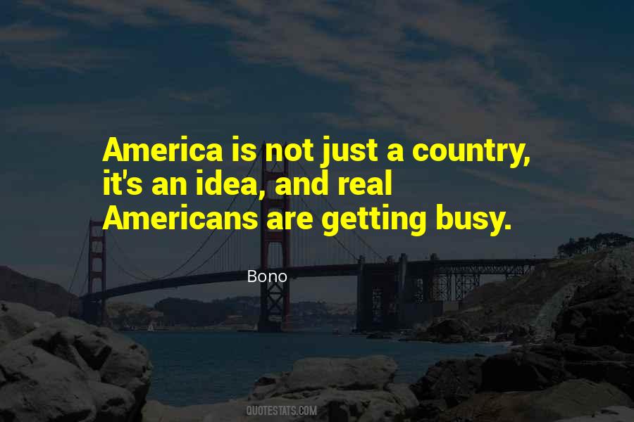 America Is An Idea Quotes #293710