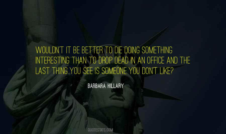Drop Dead In Quotes #1174181