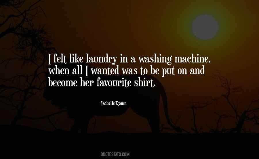 Doing My Laundry Quotes #34946