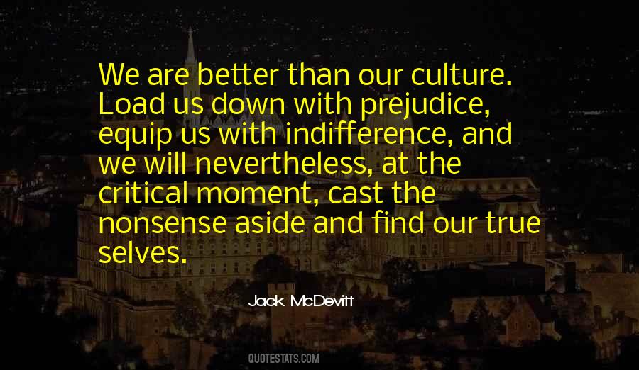 Culture Moment Quotes #440388