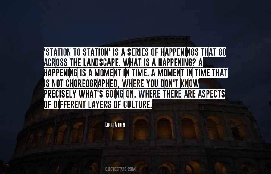 Culture Moment Quotes #643453