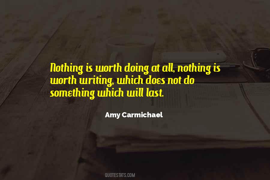 Doing Nothing Is Something Quotes #359371