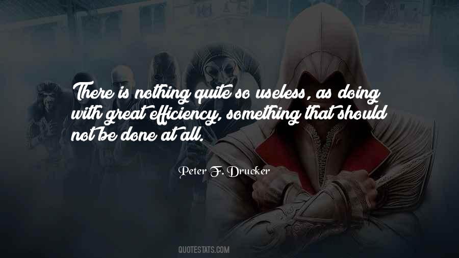 Doing Nothing Is Something Quotes #38486