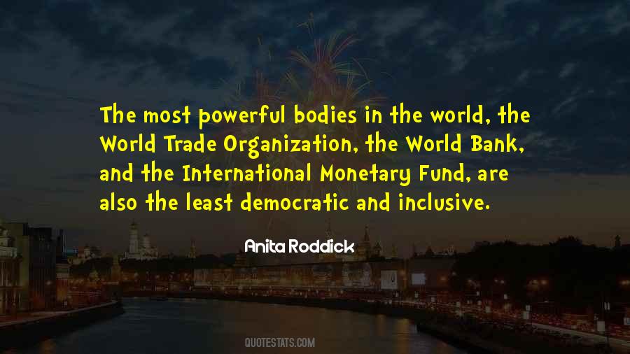 Quotes About International Monetary Fund #697272