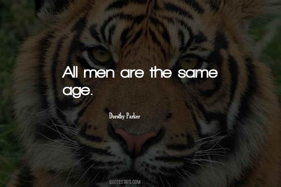 Same Age Quotes #1277024