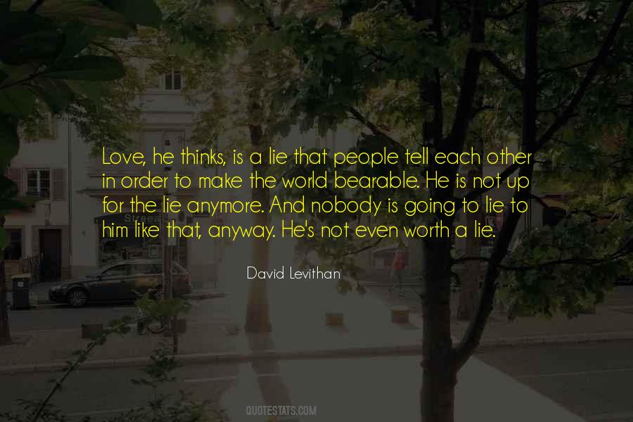Is It Even Worth It Anymore Quotes #1212204