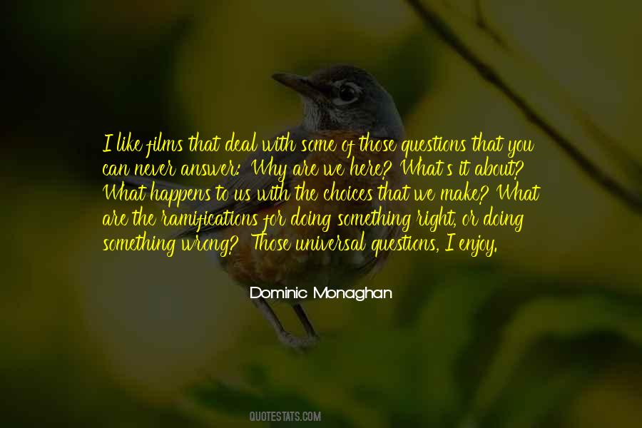 Doing Something Wrong Quotes #1092974