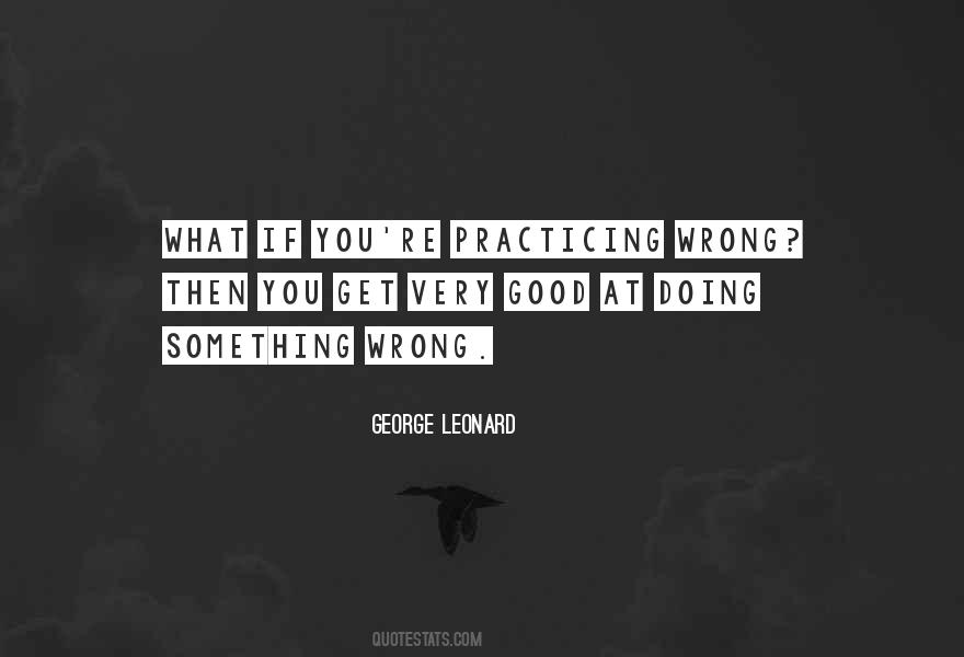 Doing Something Wrong Quotes #1220563