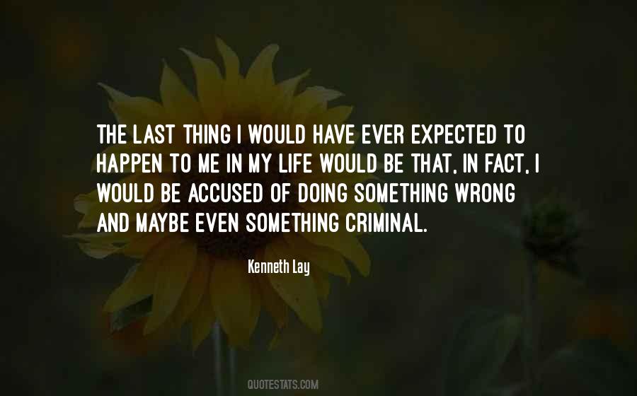 Doing Something Wrong Quotes #1282265