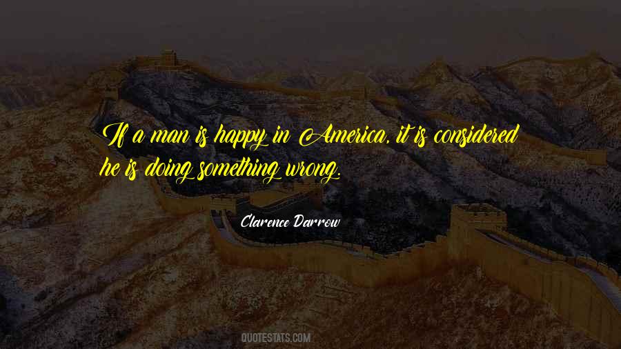 Doing Something Wrong Quotes #1524392