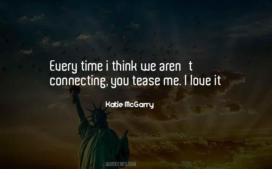 Every You Every Me Quotes #263726