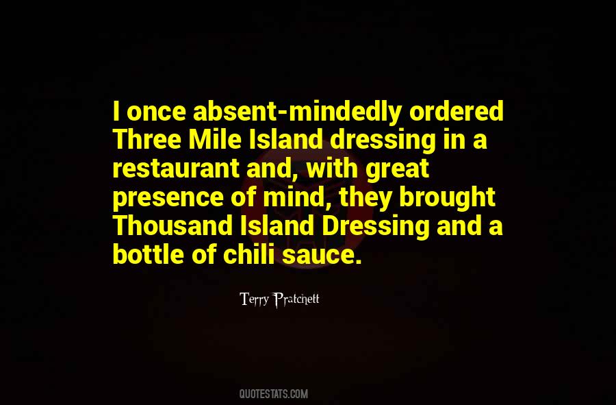 Thousand Island Quotes #1294978