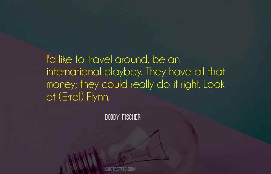 Travel Money Quotes #1055275