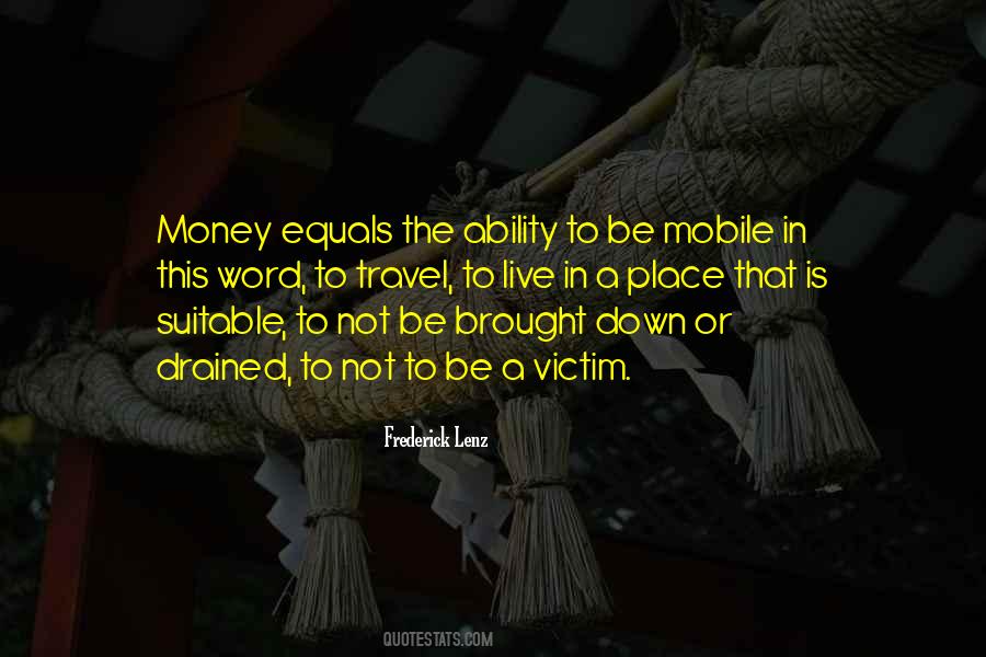 Travel Money Quotes #1602763
