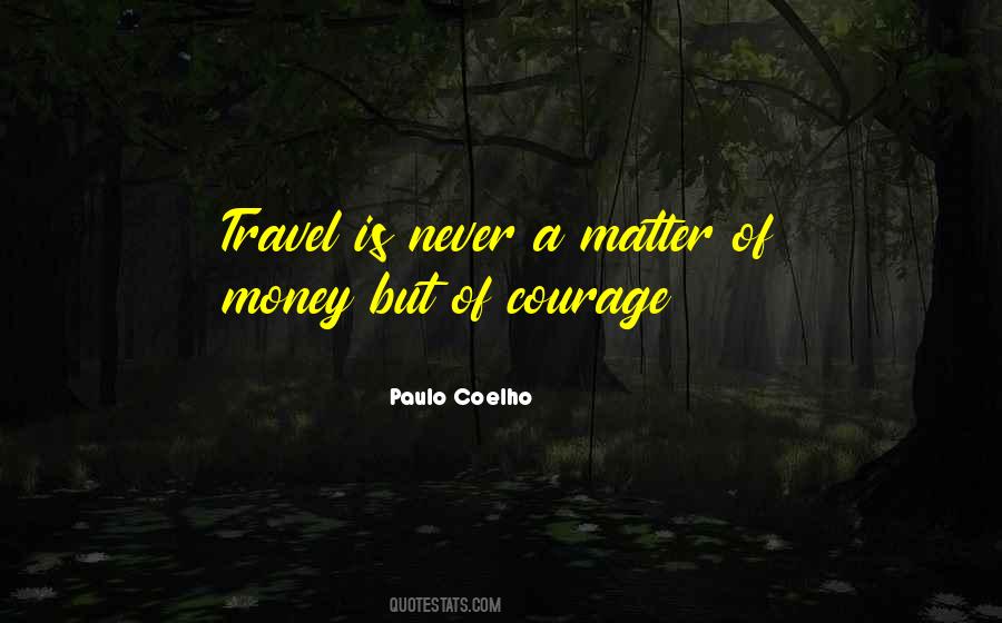 Travel Money Quotes #609555