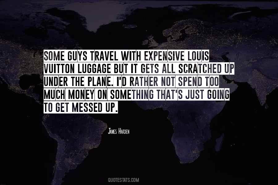 Travel Money Quotes #844478