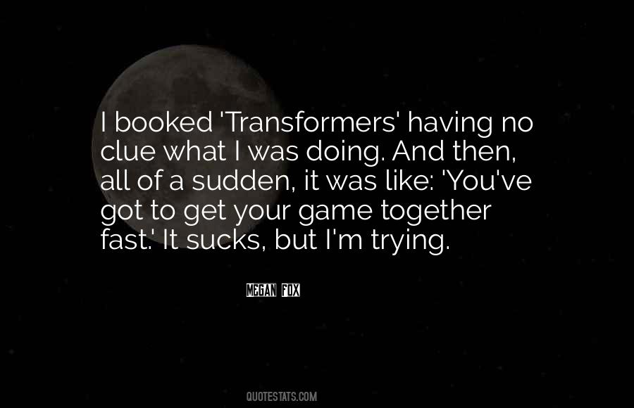 Doing What You Like Quotes #198349