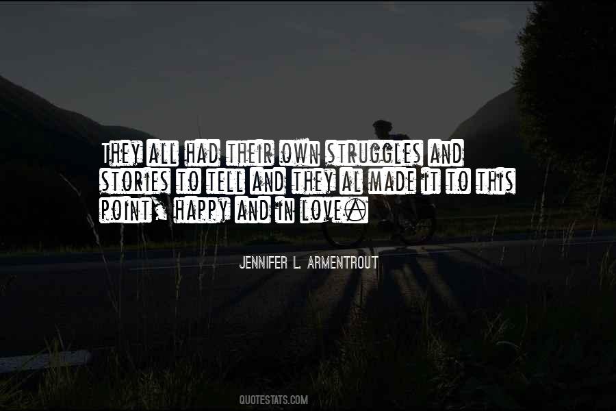 After So Many Struggles Quotes #155810