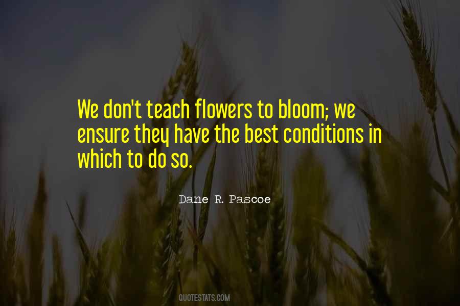 First Flower Bloomed Quotes #640401