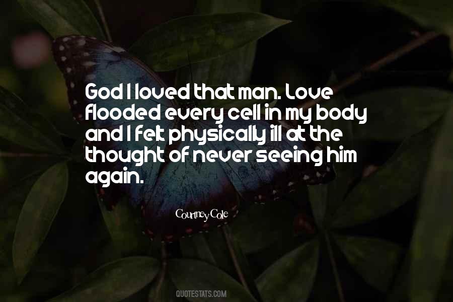 Quotes About Seeing An Ex Again #427137