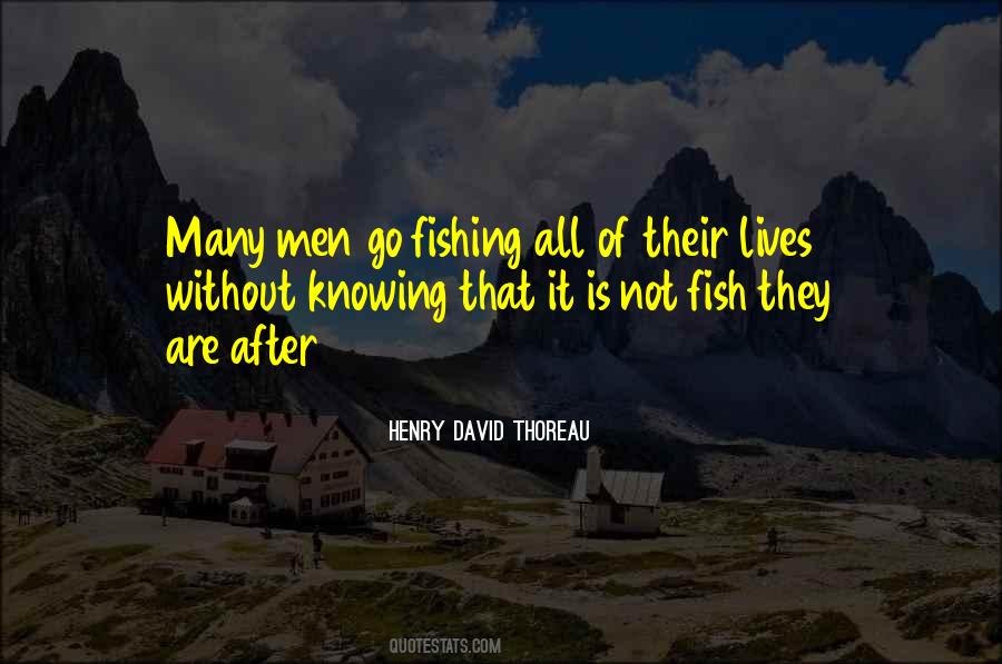 Thoreau Fishing Quotes #1709456