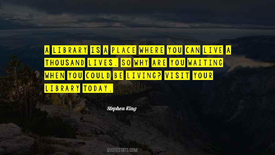 Waiting For Your Visit Quotes #1248294