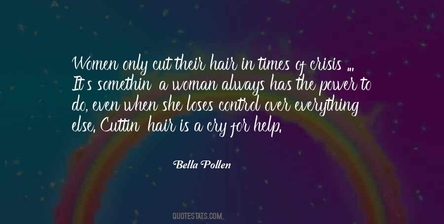 She Has The Power Quotes #1028088