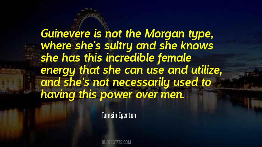 She Has The Power Quotes #372847