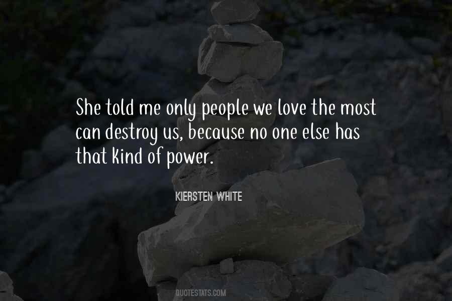 She Has The Power Quotes #549352