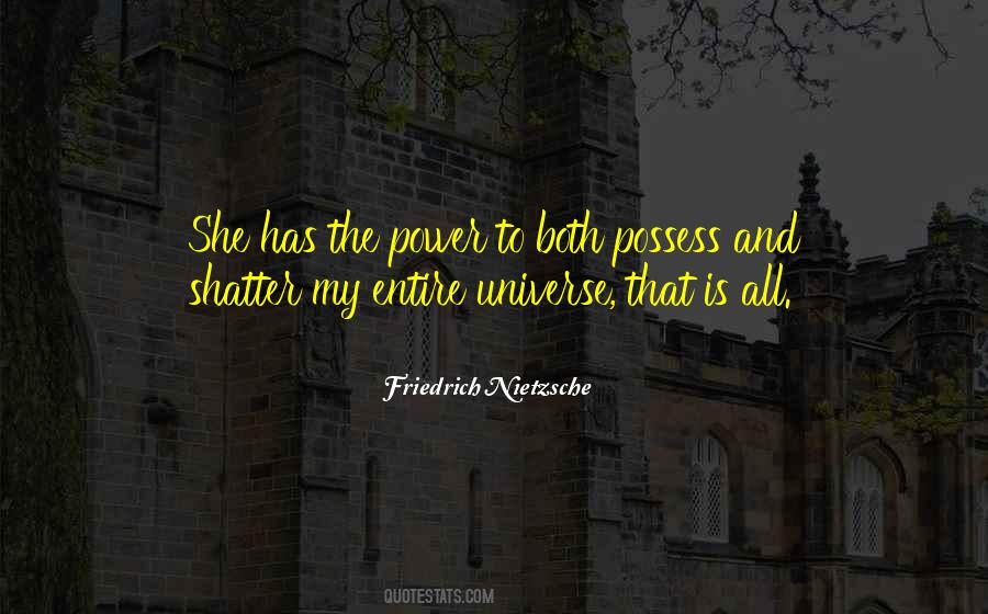 She Has The Power Quotes #909001