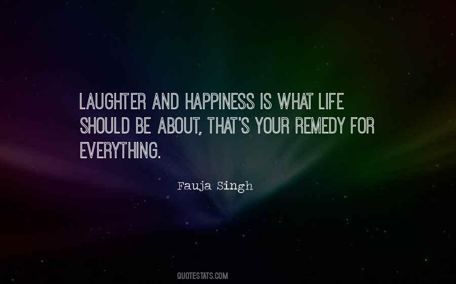 Happiness Laughter Quotes #1394377