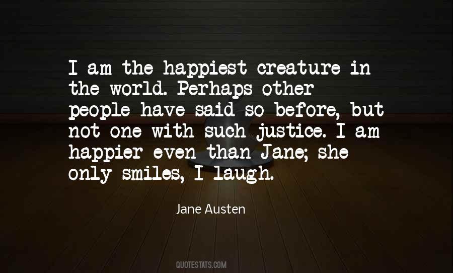 Happiness Laughter Quotes #1736117