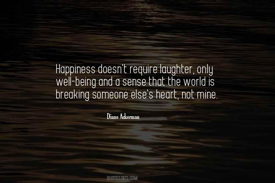 Happiness Laughter Quotes #466129