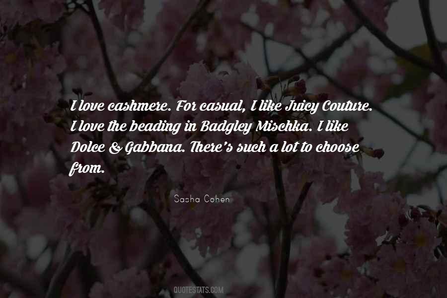 Dolce E Gabbana Quotes #1186677