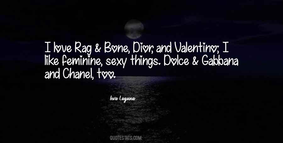 Dolce E Gabbana Quotes #1464415