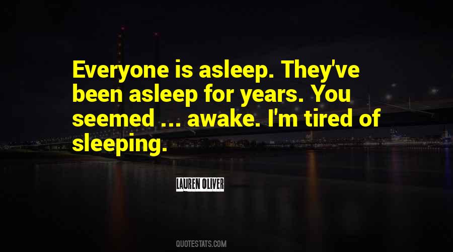While Everyone Is Sleeping Quotes #1418244