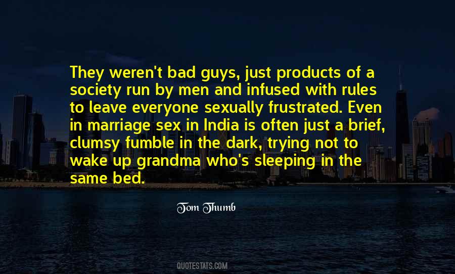 While Everyone Is Sleeping Quotes #1722612
