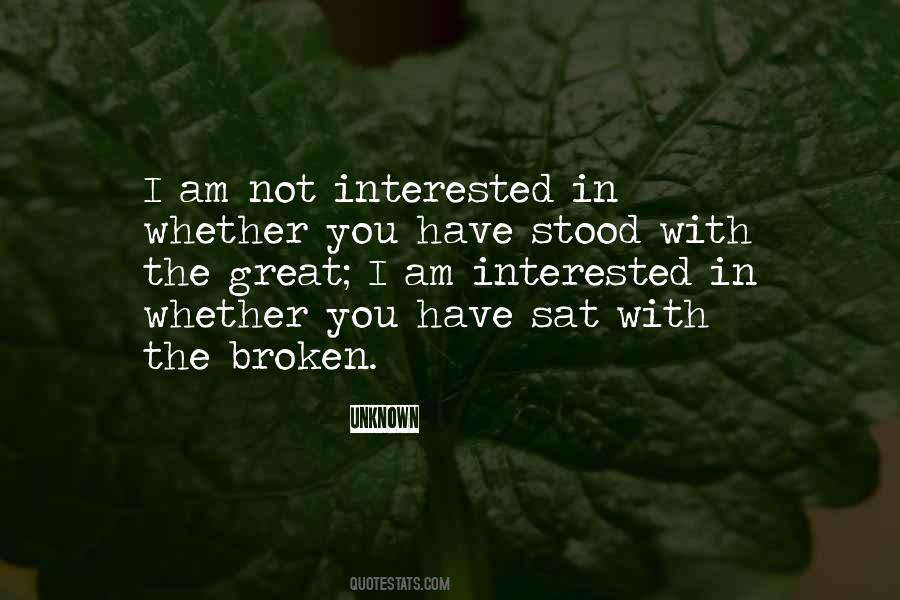 I Am Not Broken Quotes #854454