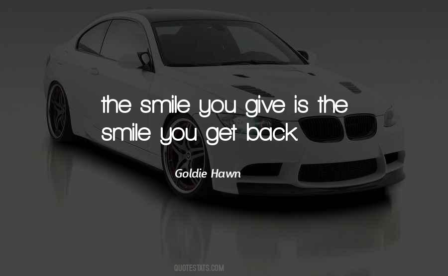 Smile Is Back Quotes #978286